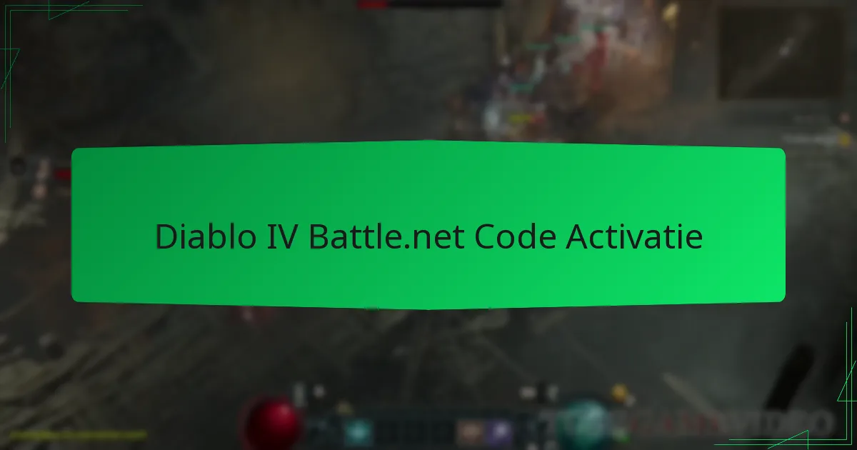 Diablo IV Battle.net Code Activatie