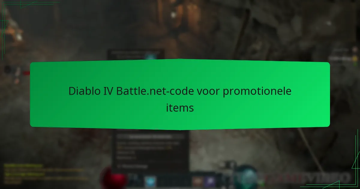 Diablo IV Battle.net-code voor promotionele items