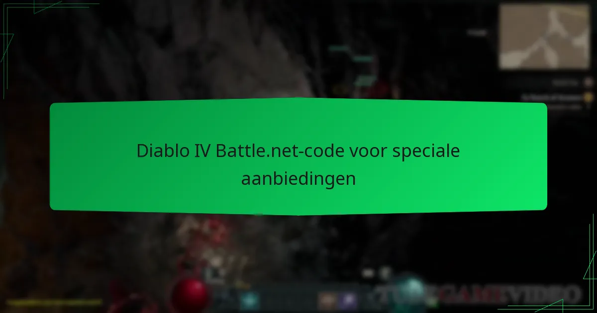 Diablo IV Battle.net-code voor speciale aanbiedingen