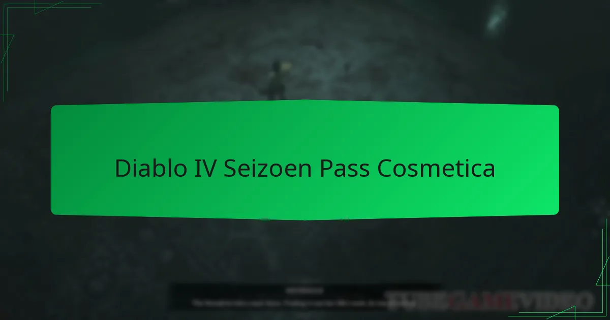 Diablo IV Seizoen Pass Cosmetica