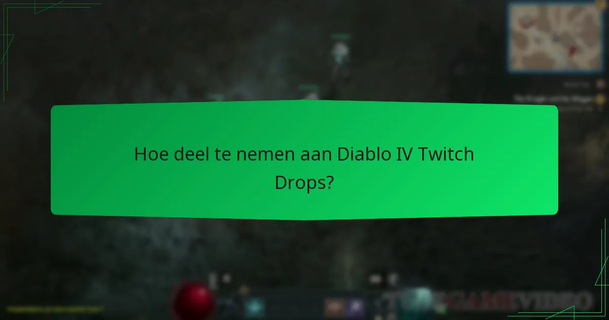 Wanneer is de Diablo IV Twitch Drops Cosmetics Timeline?