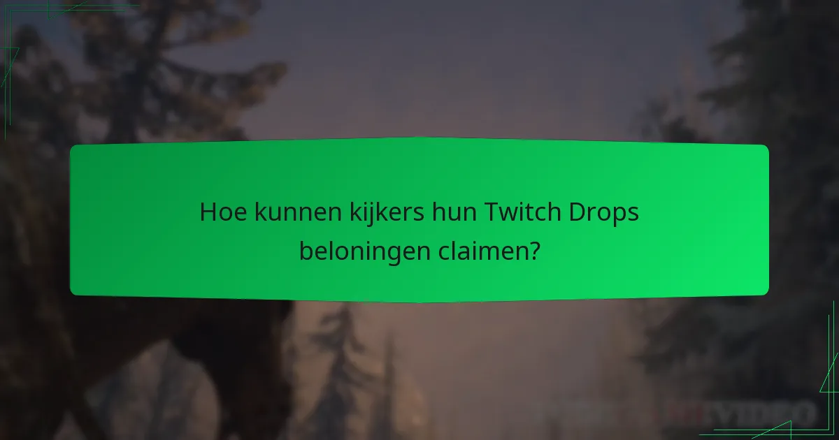 Welke beloningen kunnen kijkers verdienen met Diablo IV Twitch Drops?