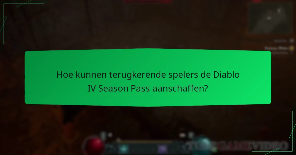 Wie komt in aanmerking als terugkerende speler voor de Season Pass-beloningen?