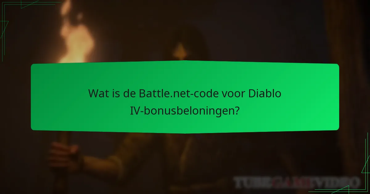 Wat zijn de bonusbeloningen van de Battle.net-code?