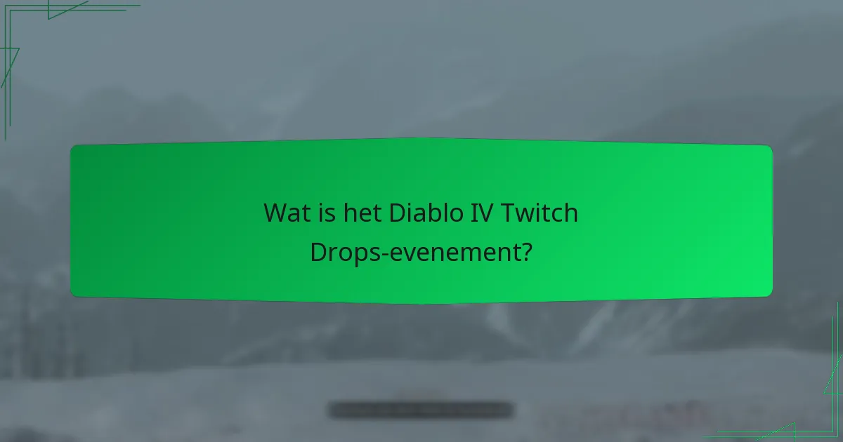 Welke beloningen kan ik verdienen tijdens het Twitch Drops-evenement?